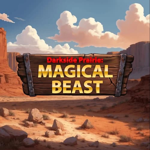 Darkside Prairie: Magical Beast