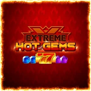 Extreme Hot Gems